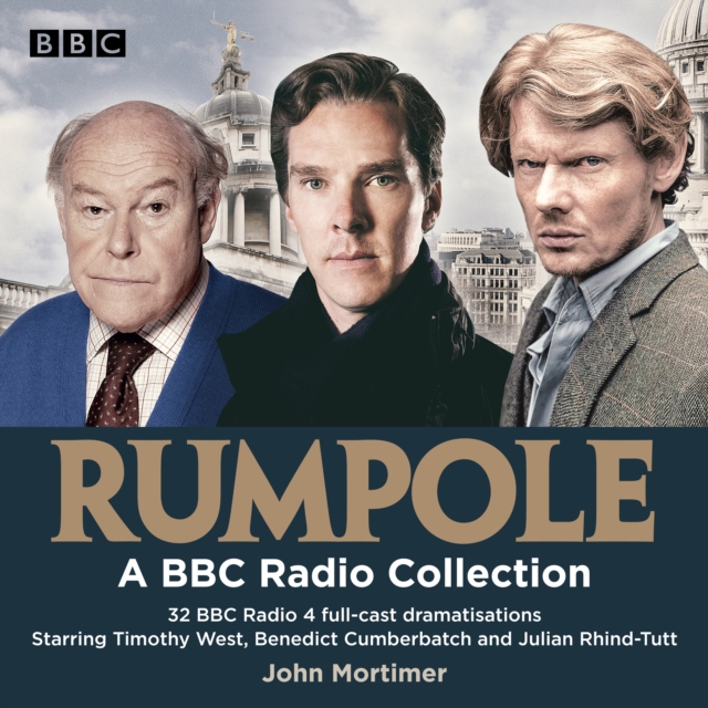 Rumpole: A BBC Radio Collection : 32 BBC Radio full-cast dramas, eAudiobook MP3 eaudioBook