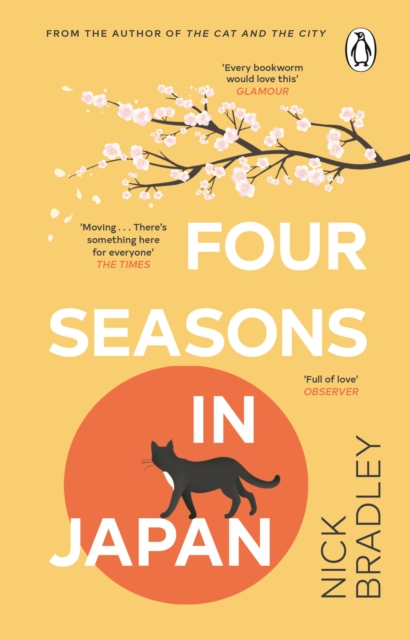 Four Seasons in Japan : From the author of The Cat and The City, 'vibrant and accomplished' David Mitchell, a BBC Radio 2 Book Club Pick, EPUB eBook