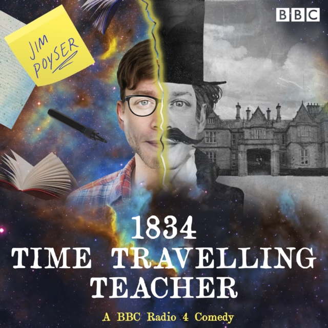 1834 Time Travelling Teacher : A BBC Radio 4 Comedy, eAudiobook MP3 eaudioBook