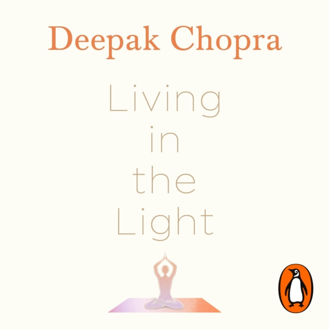 Living in the Light : Yoga for Self-Realization, eAudiobook MP3 eaudioBook