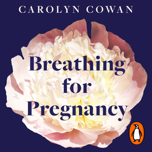 Breathing for Pregnancy : How to find calm through the four trimesters, eAudiobook MP3 eaudioBook