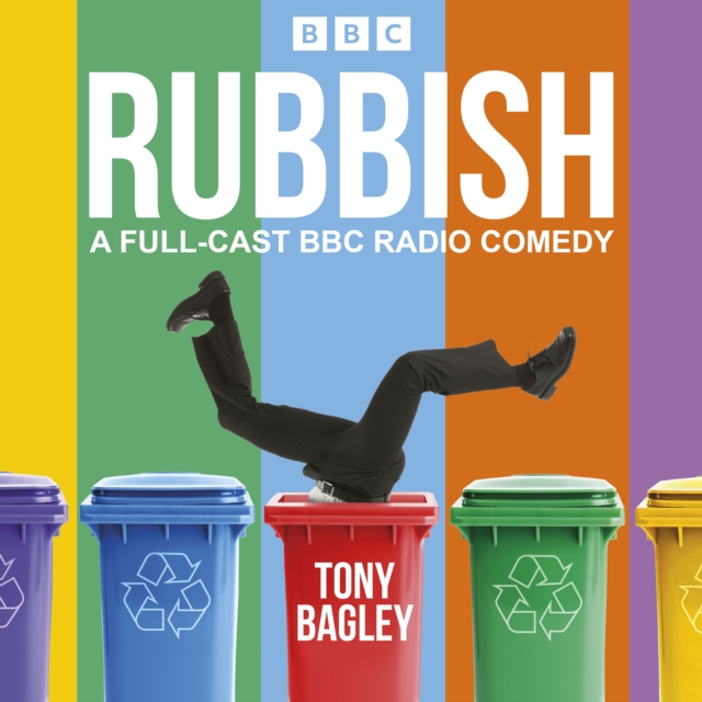 Rubbish: The Complete Series 1 and 2 : A Full-Cast BBC Radio Comedy, eAudiobook MP3 eaudioBook