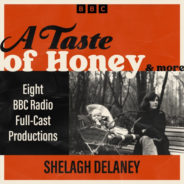A Taste of Honey & more : Eight BBC Radio Full-Cast Productions, eAudiobook MP3 eaudioBook