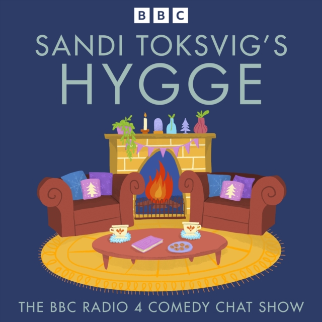 Sandi Toksvig’s Hygge : The BBC Radio 4 Comedy Chat Show, eAudiobook MP3 eaudioBook