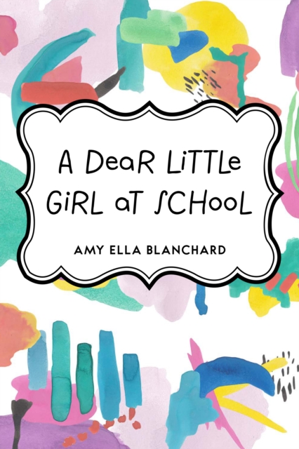 A Dear Little Girl at School, EPUB eBook