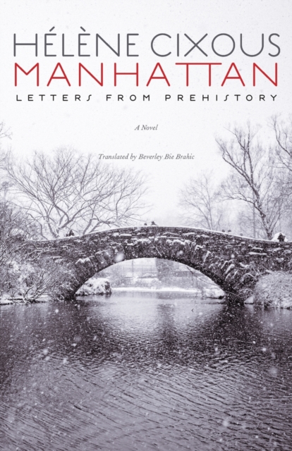 Manhattan : Letters from Prehistory, Paperback / softback Book