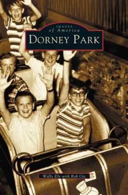 Dorney Park, Hardback Book