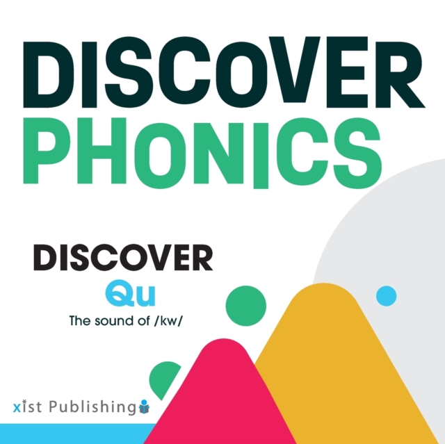 Discover Qu : The sound of /kw/, Paperback / softback Book