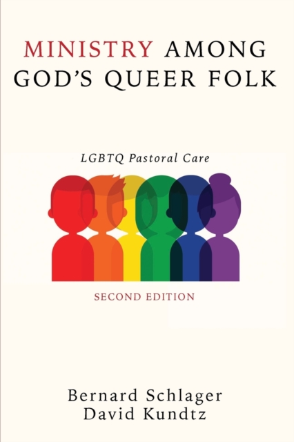 Ministry Among God's Queer Folk, Second Edition, Paperback / softback Book