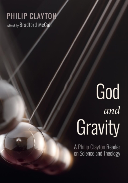 God and Gravity, Paperback / softback Book