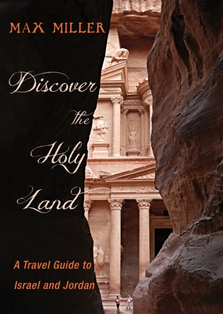Discover the Holy Land : A Travel Guide to Israel and Jordan, EPUB eBook