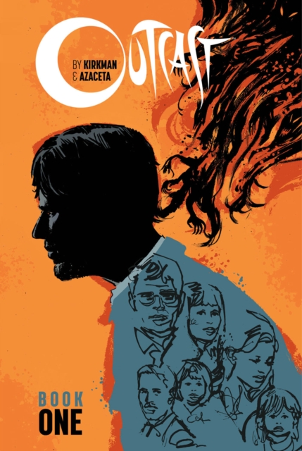 Outcast by Kirkman & Azaceta Book 1, Hardback Book