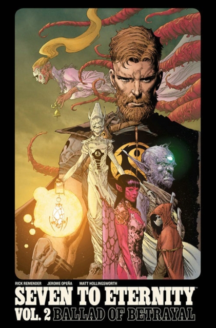 Seven to Eternity Volume 2, Paperback / softback Book