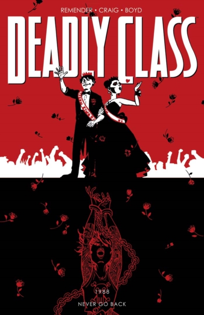 Deadly Class Vol. 8: Never Go Back, PDF eBook
