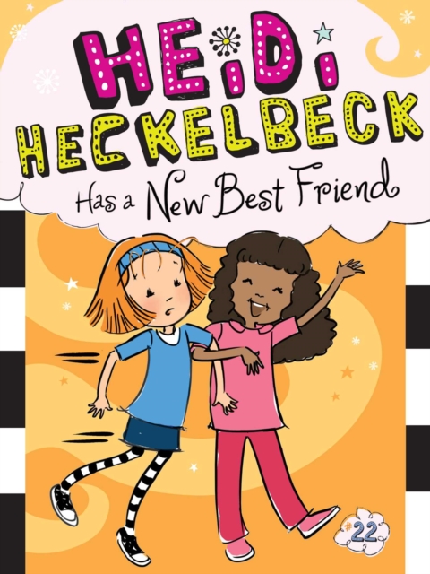 Heidi Heckelbeck Has a New Best Friend, EPUB eBook
