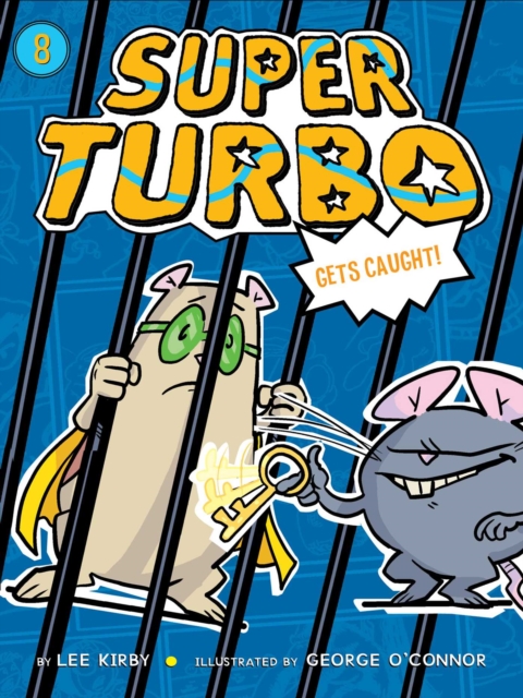 Super Turbo Gets Caught, EPUB eBook