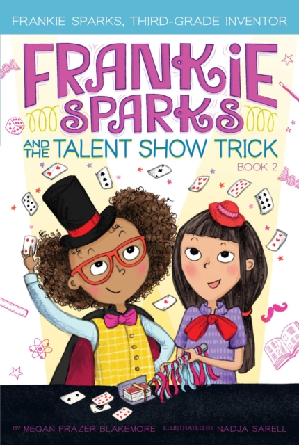 Frankie Sparks and the Talent Show Trick, EPUB eBook