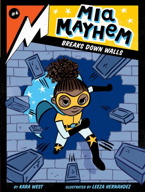 Mia Mayhem Breaks Down Walls, Paperback / softback Book