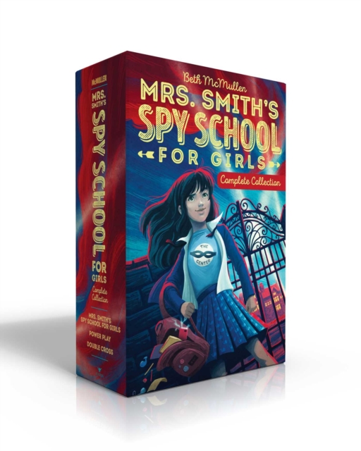 Mrs. Smith's Spy School for Girls Complete Collection (Boxed Set) : Mrs. Smith's Spy School for Girls; Power Play; Double Cross, Paperback / softback Book
