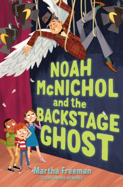 Noah McNichol and the Backstage Ghost, EPUB eBook