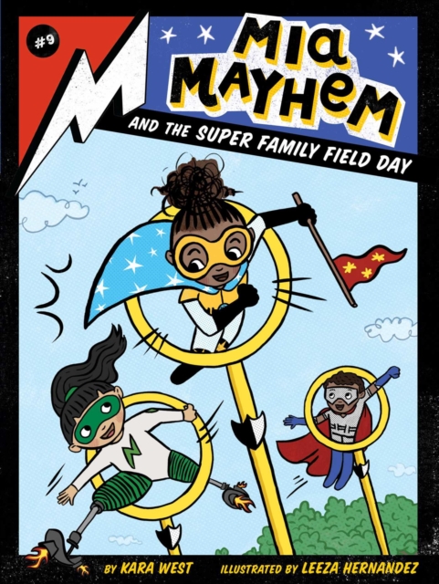 Mia Mayhem and the Super Family Field Day, Paperback / softback Book