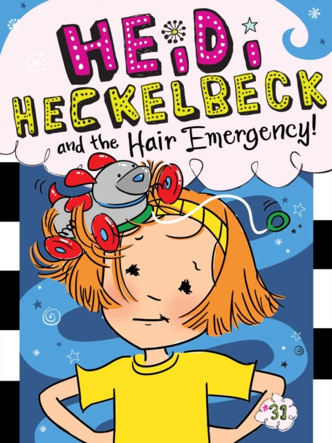 Heidi Heckelbeck and the Hair Emergency!, EPUB eBook