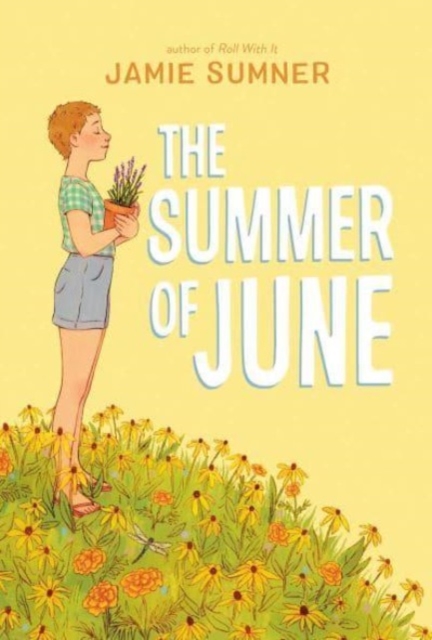 The Summer of June, Paperback / softback Book