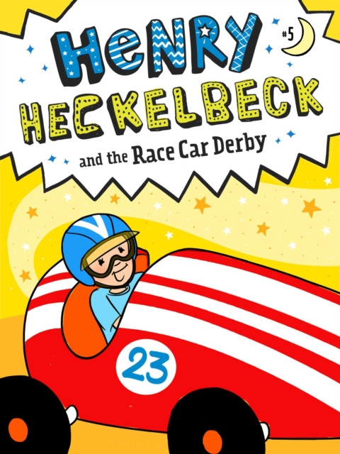 Henry Heckelbeck and the Race Car Derby, EPUB eBook