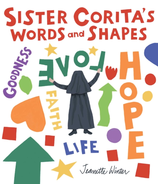 Sister Corita's Words and Shapes, Hardback Book