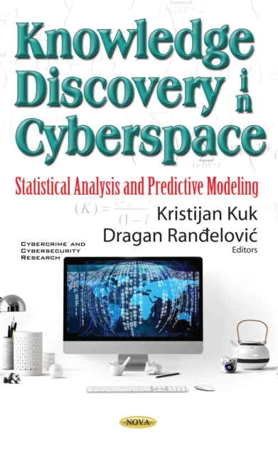 Knowledge Discovery in Cyberspace : Statistical Analysis and Predictive Modeling, PDF eBook