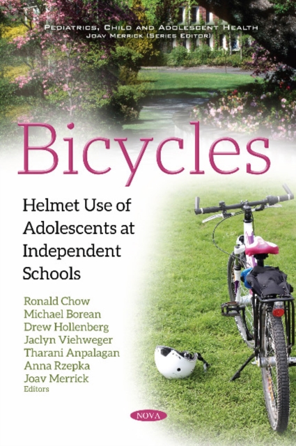 Bicycles : Helmet Use of Adolescents at Independent Schools, Paperback / softback Book