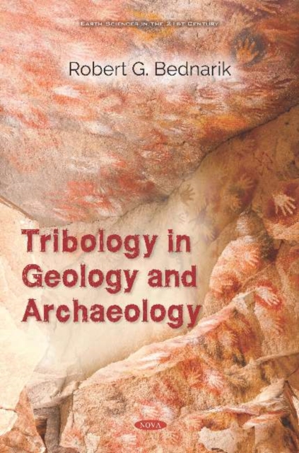 Tribology in Geology and Archaeology, Hardback Book