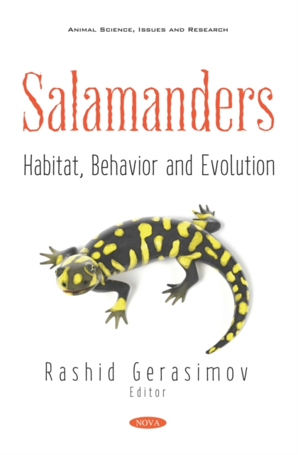 Salamanders: Habitat, Behavior and Evolution, PDF eBook
