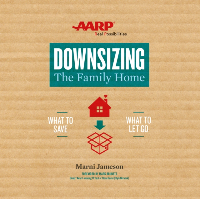 Downsizing The Family Home : What to Save, What to Let Go, eAudiobook MP3 eaudioBook