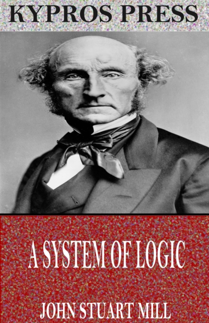 A System of Logic, EPUB eBook