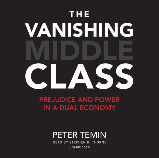 The Vanishing Middle Class, eAudiobook MP3 eaudioBook