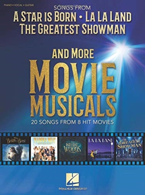 Songs from a Star is Born and More Movie Musicals : 20 Songs from 7 Hit Movie Musicals Including a Star is Born, the Greatest Showman, La La Land & More, Book Book