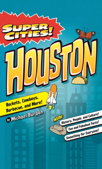 Super Cities! : Houston, Hardback Book