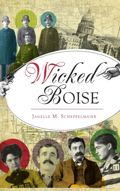 Wicked Boise, Hardback Book