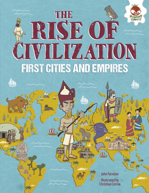 The Rise of Civilization : First Cities and Empires, EPUB eBook