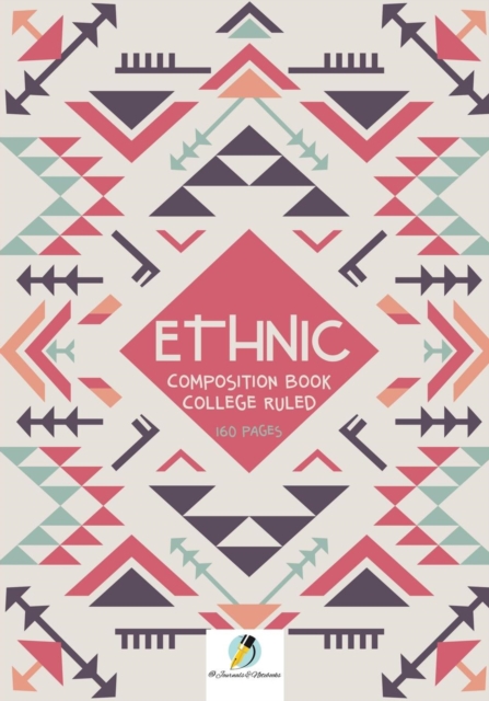 Ethnic Composition Book College Ruled 160 Pages, Paperback / softback Book