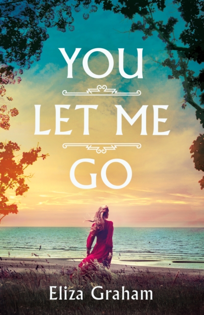 You Let Me Go, Paperback / softback Book