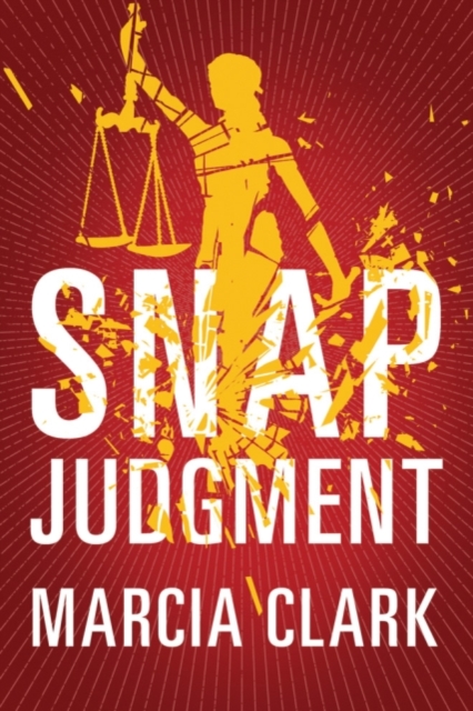 Snap Judgment, Hardback Book