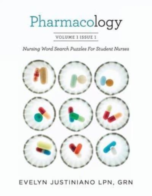 Pharmacology : Nursing Word Search Puzzles For Student Nurses, Paperback / softback Book
