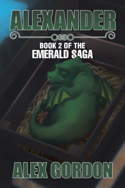 Alexander : Book 2 of the Emerald Saga, Paperback / softback Book