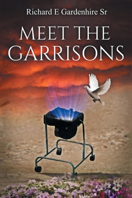Meet the Garrisons, Paperback / softback Book