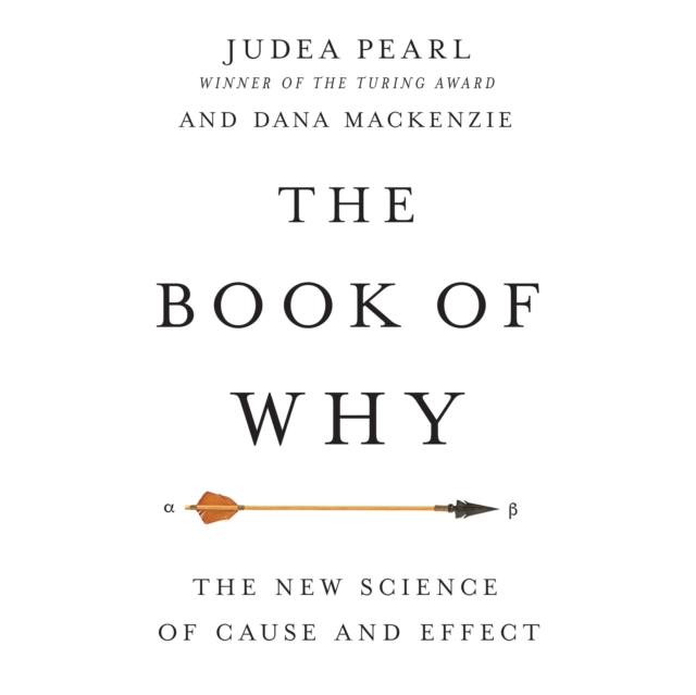 The Book of Why : The New Science of Cause and Effect, eAudiobook MP3 eaudioBook