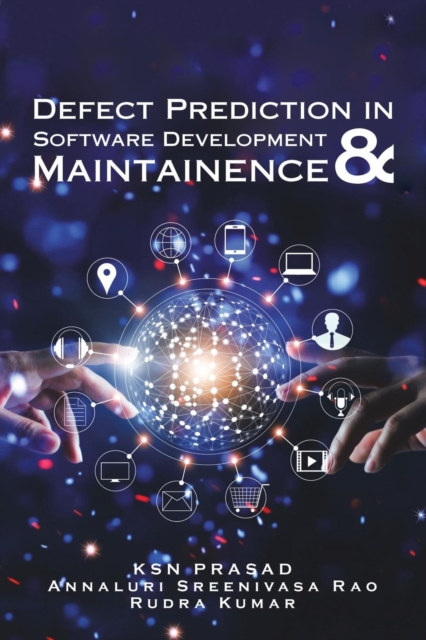 Defect Prediction in Software Development & Maintainence, Paperback / softback Book