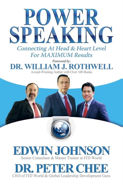 Power Speaking : Connecting at Head & Heart Level for Maximum Results, Paperback / softback Book