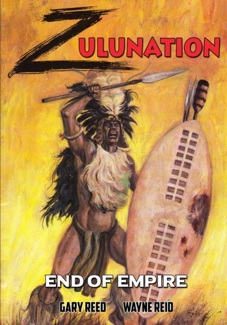 Zulunation : End of Empire, Paperback / softback Book
